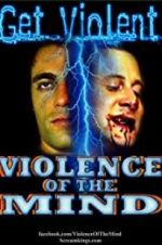 Watch Violence of the Mind Viooz
