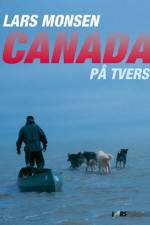 Watch Canada på tvers med Lars Monsen Viooz