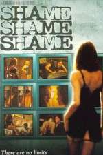 Watch Shame, Shame, Shame Viooz