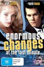Watch Enormous Changes at the Last Minute Viooz