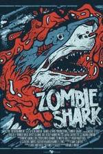 Watch Zombie Shark Viooz