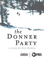 Watch The Donner Party Viooz