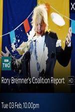 Watch Rory Bremner\'s Coalition Report Viooz
