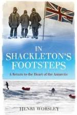Watch In Shackleton's Footsteps Viooz