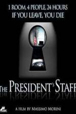 Watch The Presidents Staff Viooz