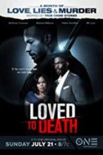 Watch Loved To Death Viooz