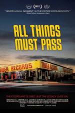 Watch All Things Must Pass: The Rise and Fall of Tower Records Viooz