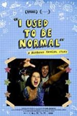 Watch I Used to Be Normal: A Boyband Fangirl Story Viooz