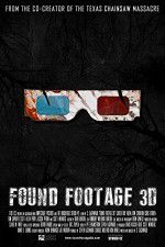 Watch Found Footage 3D Viooz