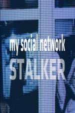 Watch My Social Network Stalker Viooz