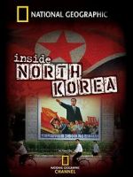 Watch National Geographic: Inside North Korea Viooz