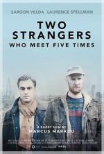 Watch Two Strangers Who Meet Five Times (Short 2017) Viooz