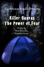 Watch Killer Canvas The Power of Fear Viooz