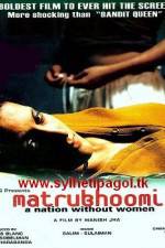Watch Matrubhoomi A Nation Without Women Viooz