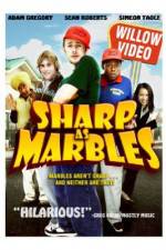 Watch Sharp as Marbles Viooz
