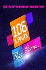 Watch 106 & Park 10th Anniversary Special Viooz