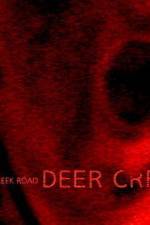 Watch Deer Creek Road Viooz
