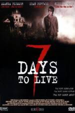 Watch Seven Days to Live Viooz