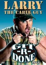 Watch Larry the Cable Guy: Git-R-Done Viooz