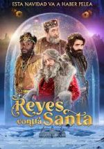 Watch Reyes contra Santa Viooz