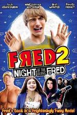 Watch Fred 2: Night of the Living Fred Viooz