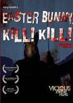 Watch Easter Bunny, Kill! Kill! Viooz