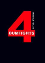 Watch Bumfights 4: Return of Ruckus Viooz