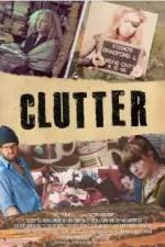 Watch Clutter Viooz