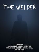 Watch The Welder Viooz