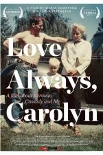 Watch Love Always Carolyn Viooz