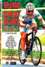 Watch Blood Sweat and Gears Racing Clean to the Tour de France Viooz