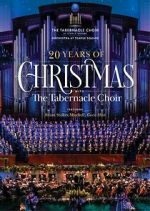 Watch 20 Years of Christmas with the Tabernacle Choir (TV Special 2021) Viooz