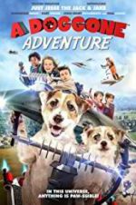 Watch A Doggone Adventure Viooz
