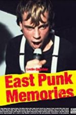Watch East Punk Memories Viooz