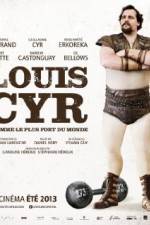 Watch Louis Cyr Viooz