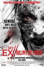 Watch My Ex Haunted Lover Viooz