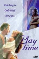Watch Play Time Viooz