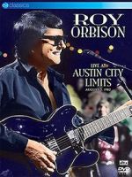 Watch Roy Orbison: Live at Austin City Limits Viooz