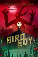 Watch Birdboy: The Forgotten Children Viooz