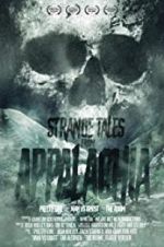 Watch Strange Tales from Appalachia Viooz