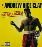 Watch Andrew Dice Clay: No Apologies Viooz