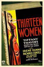 Watch Thirteen Women Viooz