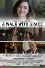 Watch A Walk with Grace Viooz