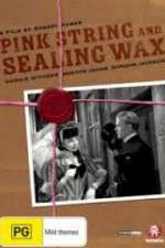 Watch Pink String and Sealing Wax Viooz