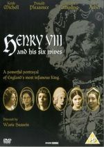 Henry VIII and His Six Wives viooz
