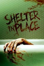 Watch Shelter in Place Viooz