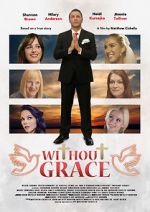 Watch Without Grace Viooz