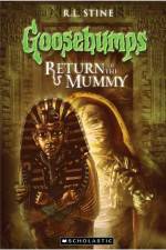 Watch Goosebumps Return of The Mummy (2009) Viooz