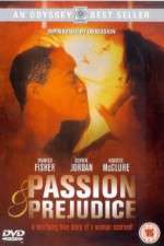 Watch Passion and Prejudice Viooz