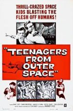 Watch Teenagers from Outer Space Viooz